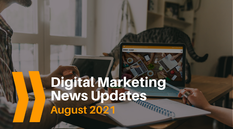 August 2021 Digital News Updates
