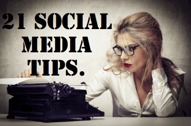 21 social media tips