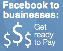 Facebook Tells Businesses to Pay to Play