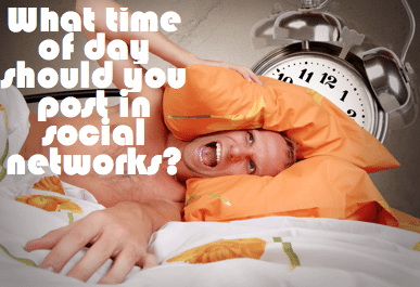What time of day should you post in social networks?