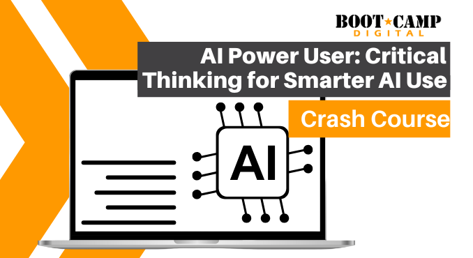 AI Power User Critical Thinking for Smarter AI Use Crash Course
