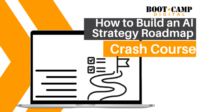 How to Build an AI Strategy Roadmap Crash Course
